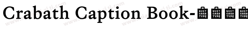 Crabath Caption Book字体转换